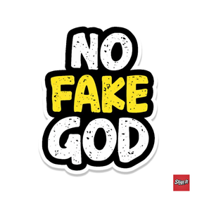 No Fake God Sticker