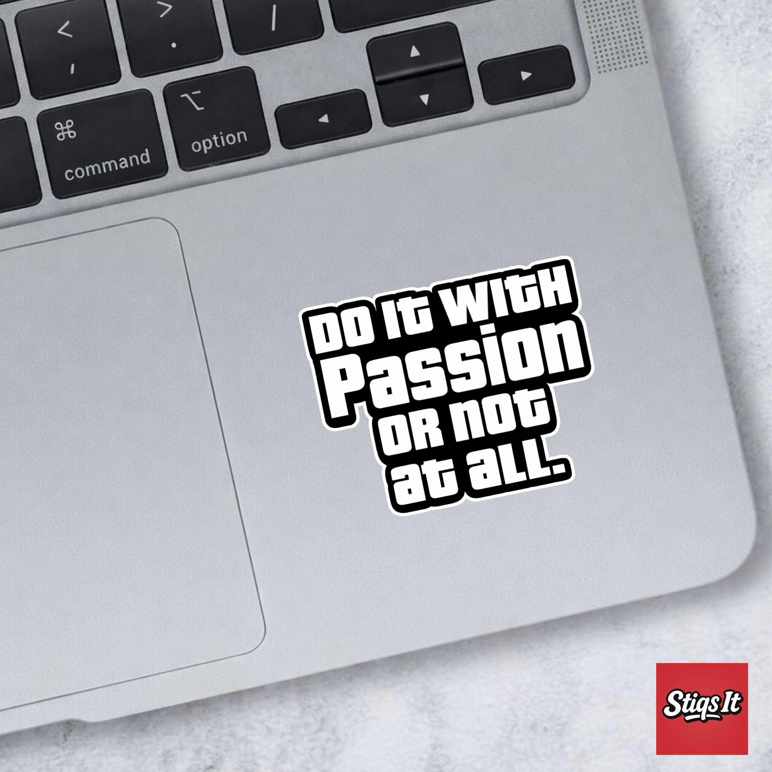 Do it with passion or not at all Sticker