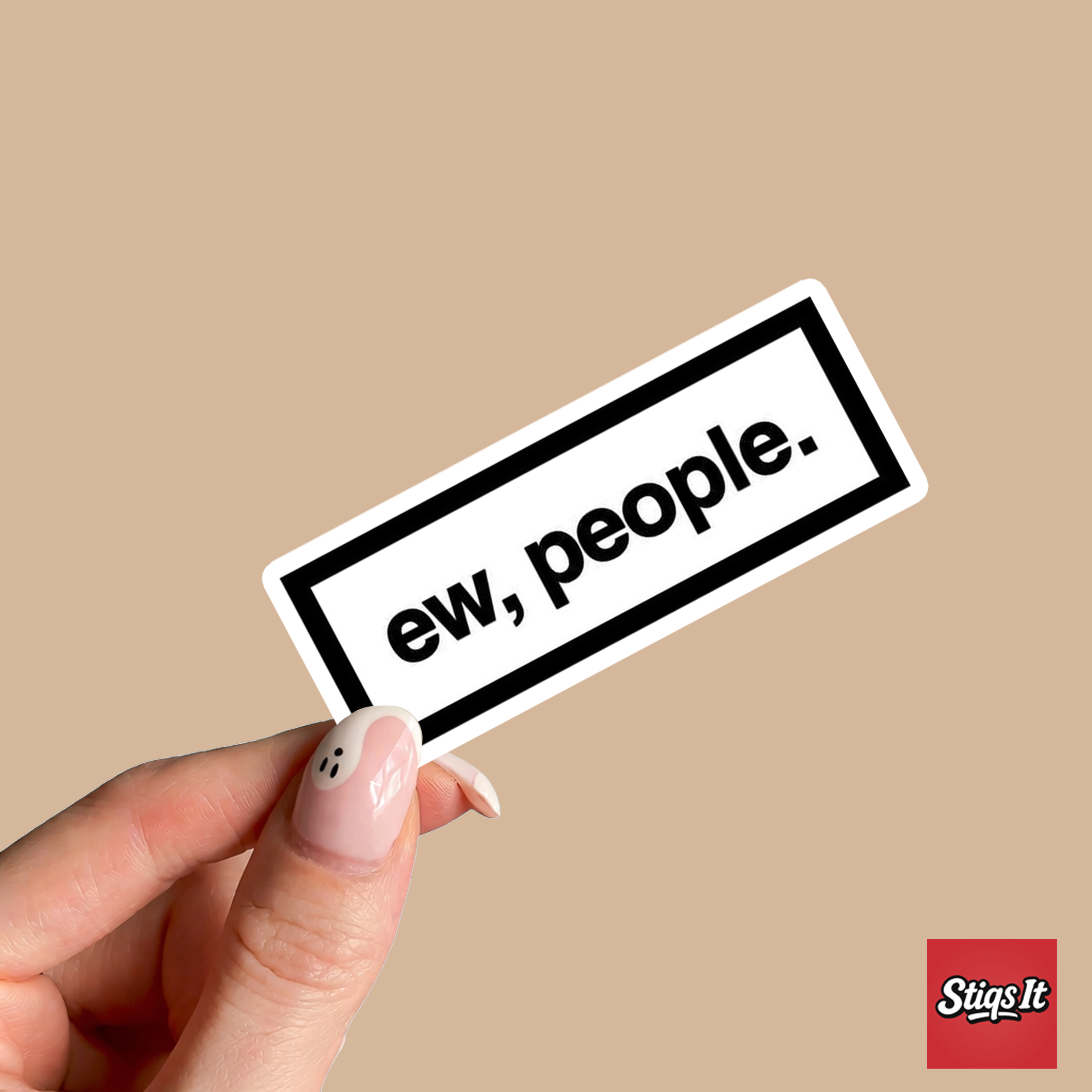 Ew People Sticker