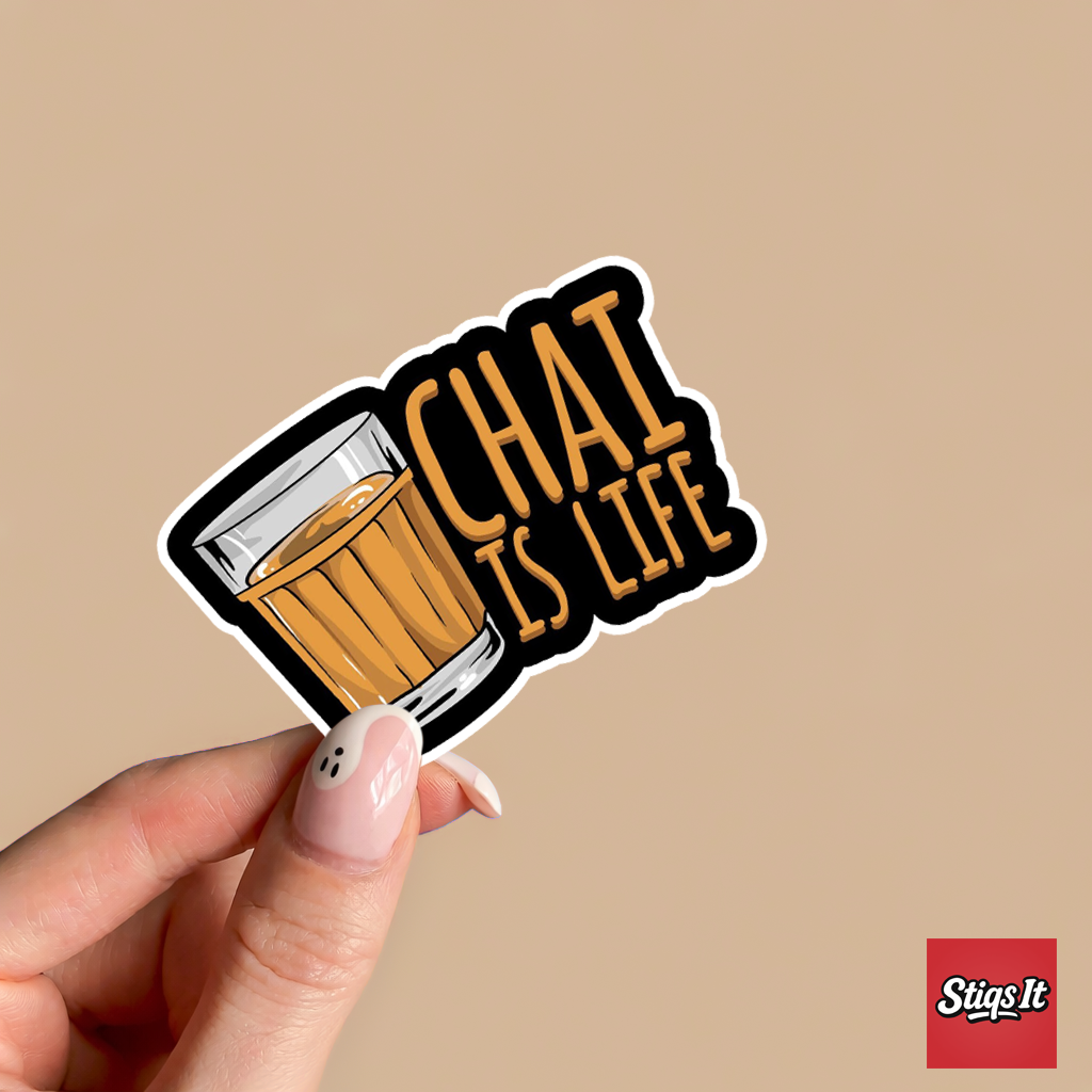 Chai is life Sticker