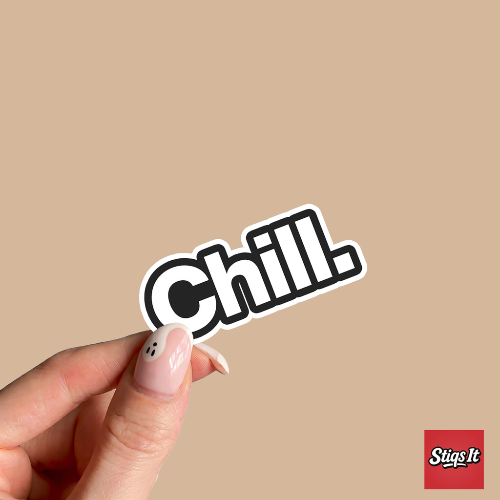 Chill Sticker