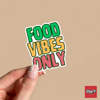 Food vibes only Sticker - thumbnail 3