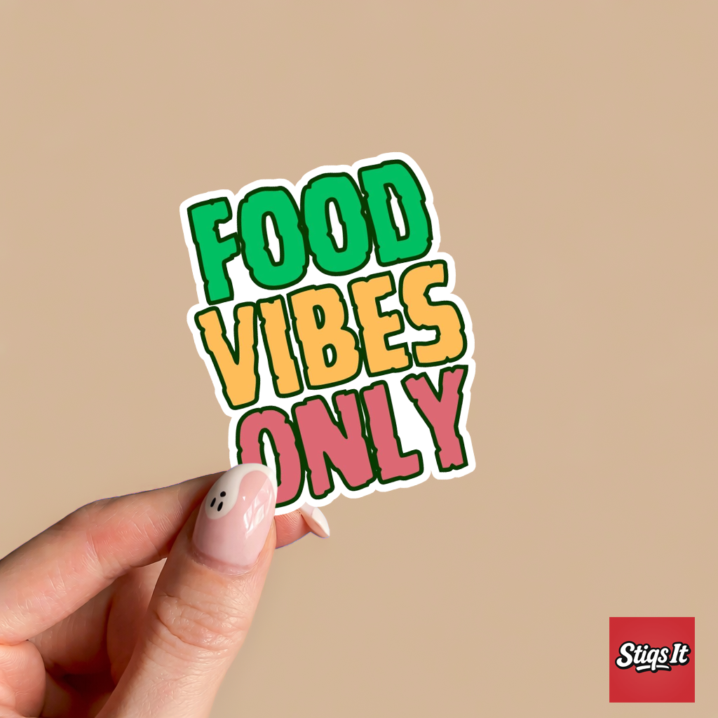 Food vibes only Sticker