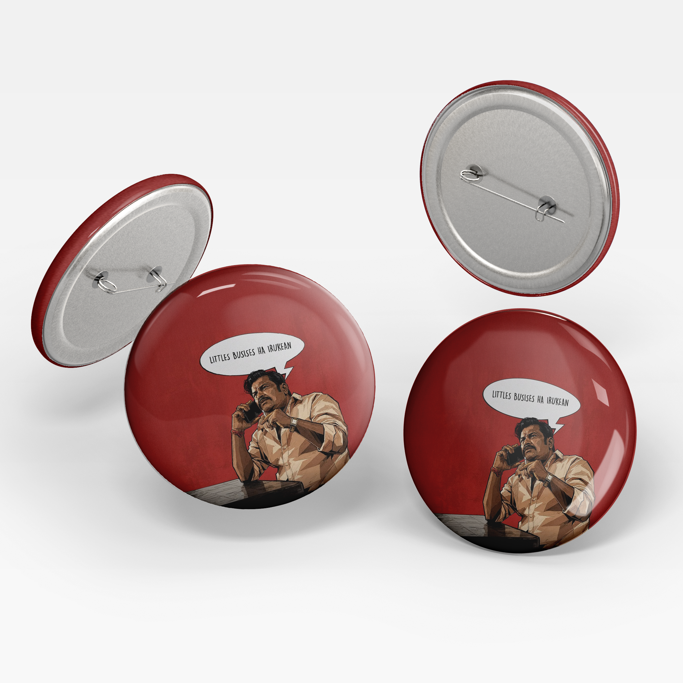 Littles Busises Ha Irukean Pin Badge
